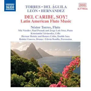 Néstor Torres - Del Caribe, Soy!: Latin American Flute Music (2017)