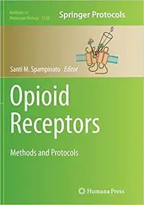 Opioid Receptors: Methods and Protocols (Repost)