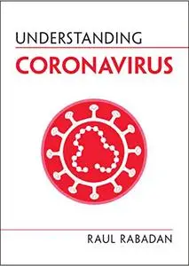 Understanding Coronavirus (Understanding Life)