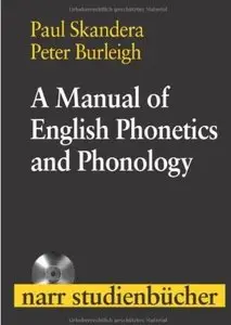 A Manual of English Phonetics and Phonology