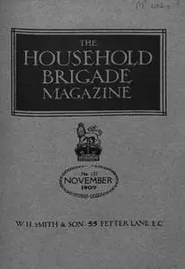 The Guards Magazine - November 1909