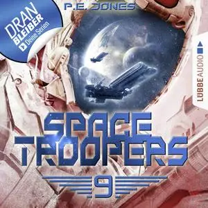 «Space Troopers - Folge 9: Überleben» by P.E. Jones