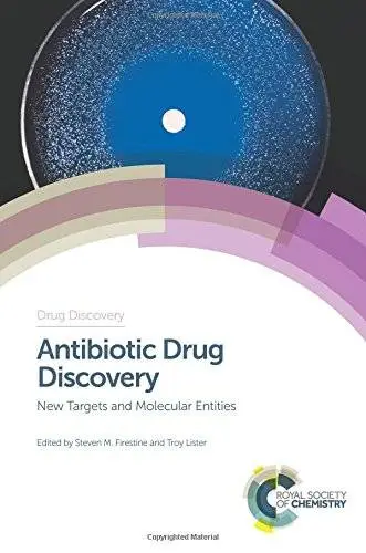 Antibiotic Drug Discovery: New Targets and Molecular Entities
