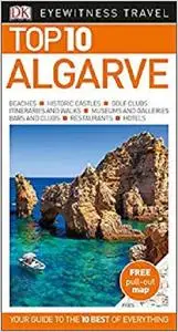 Top 10 Algarve (DK Eyewitness Travel Guide)