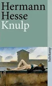 Hermann Hesse - Knulp