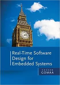 Real-Time Software Design for Embedded Systems