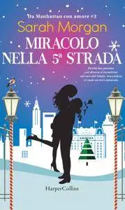 Sarah Morgan - Miracolo nella 5a strada