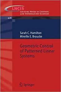 Geometric Control of Patterned Linear Systems (Repost)