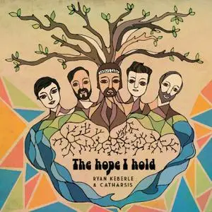 Ryan Keberle & Catharsis - The Hope I Hold (2019)