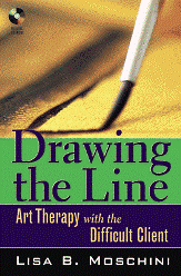 Drawing the Line. Art Therapy with the Difficult Client.