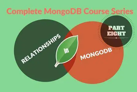 Complete MongoDB Course Series: Part 8- Relationships in MongoDB