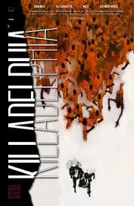 Image Comics-Killadelphia Vol 2 Burn Baby Burn 2021 HYBRiD COMiC eBook