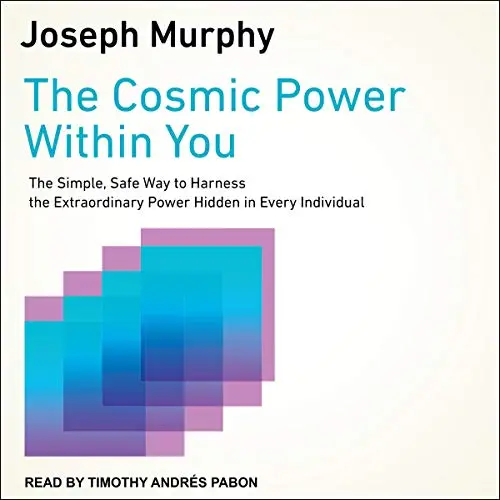 The Cosmic Power Within You [Audiobook]