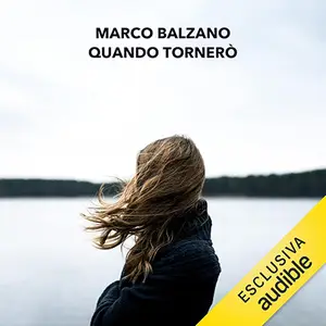 «Quando tornerò» by Marco Balzano