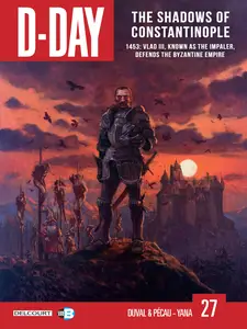 D-Day 27-The Shadows of Constantinople