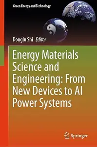 Energy Materials Science and Engineering