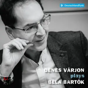 Denes Varjon - Denes Varjon plays Bela Bartok (2025)