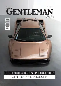 The Gentleman Magazine Italia - June 2025