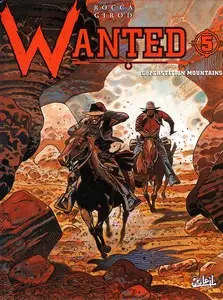 Wanted (Rocca/Girod) - Tome 5 - Superstition Mountains