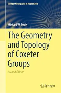 The Geometry and Topology of Coxeter Groups (2nd Edition)