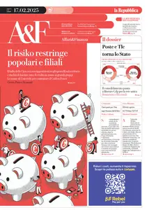 la Repubblica Affari & Finanza - 17 Febbraio 2025