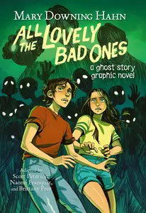 All the Lovely Bad Ones - a Ghost Story Graphic Novel (2023) (digital) (DrVink-HD-DCP