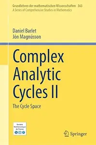 Complex Analytic Cycles II: The Cycle Space