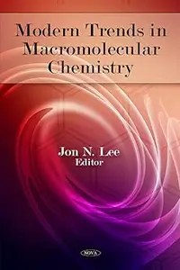 Modern Trends in Macromolecular Chemistry