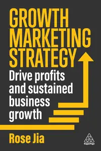 Growth Marketing Strategy: Drive Profits and Sustained Business Growth