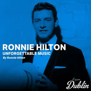 Ronnie Hilton - Unforgettable Music by Ronnie Hilton (Remastered) (2026) [Official Digital Download]