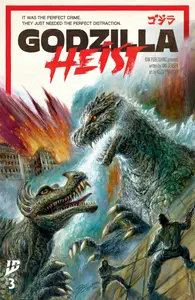 Godzilla-Heist 003 2025 Digital Pyrate