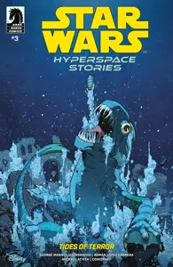 Star Wars-Hyperspace Stories-Tides of Terror 003