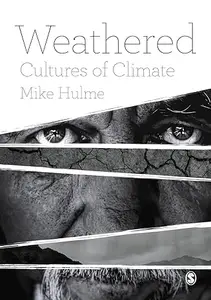 Weathered: Cultures of Climate