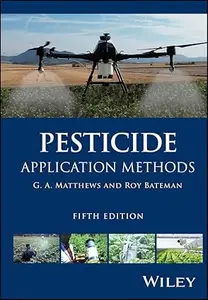 Pesticide Application Methods, 5th Edition