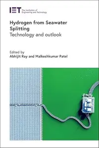 Hydrogen from Seawater Splitting: Technology and outlook