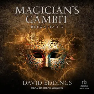 Magician’s Gambit: The Belgariad