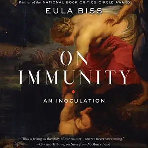 On Immunity: An Inoculation [Audiobook]
