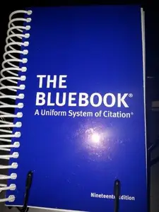 The Bluebook: A Uniform System of Citation