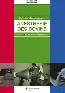 Raphaël Guatteo, Delphine Holopherne, "L'anesthésie des bovins"