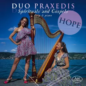 Duo Praxedis - Hope: Traditional Gospels And Spirituals (2024)