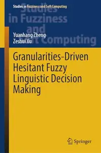 Granularities-Driven Hesitant Fuzzy Linguistic Decision Making