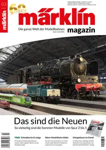 Märklin Magazin - Juni-Juli 2025
