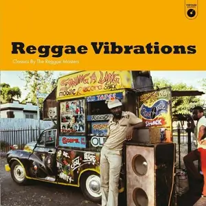 VA - Reggae Vibrations Classics by the Reggae Masters (2025)