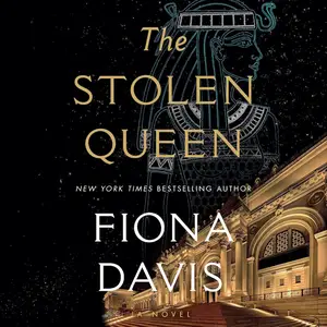 The Stolen Queen: A Novel [Audiobook]