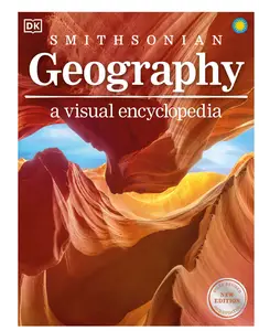 Geography: A Visual Encyclopedia, New Edition