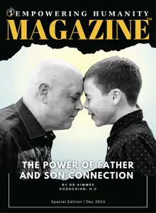 Empowering Humanity Magazine - December 2024 Special Edition