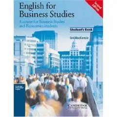 English for Business. A course for Business Studies and Economics students. Student's Book. 