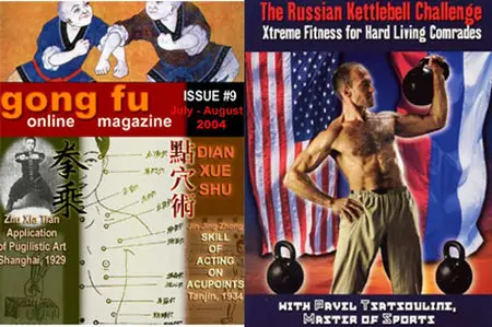 The Russian Kettlebell Challenge + Gong Fu Magazine (Repost) 