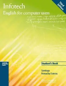 Infotech Student's Book: English for Computer Users