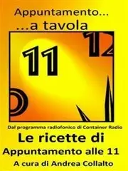 Andrea Collalto - Appuntamento a tavola - le ricette di appuntamento alle 11